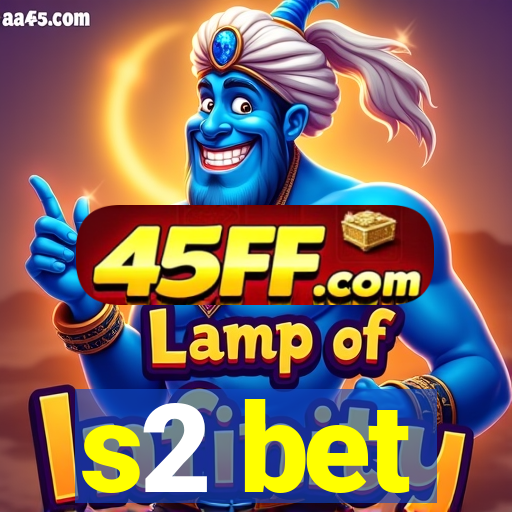 s2 bet